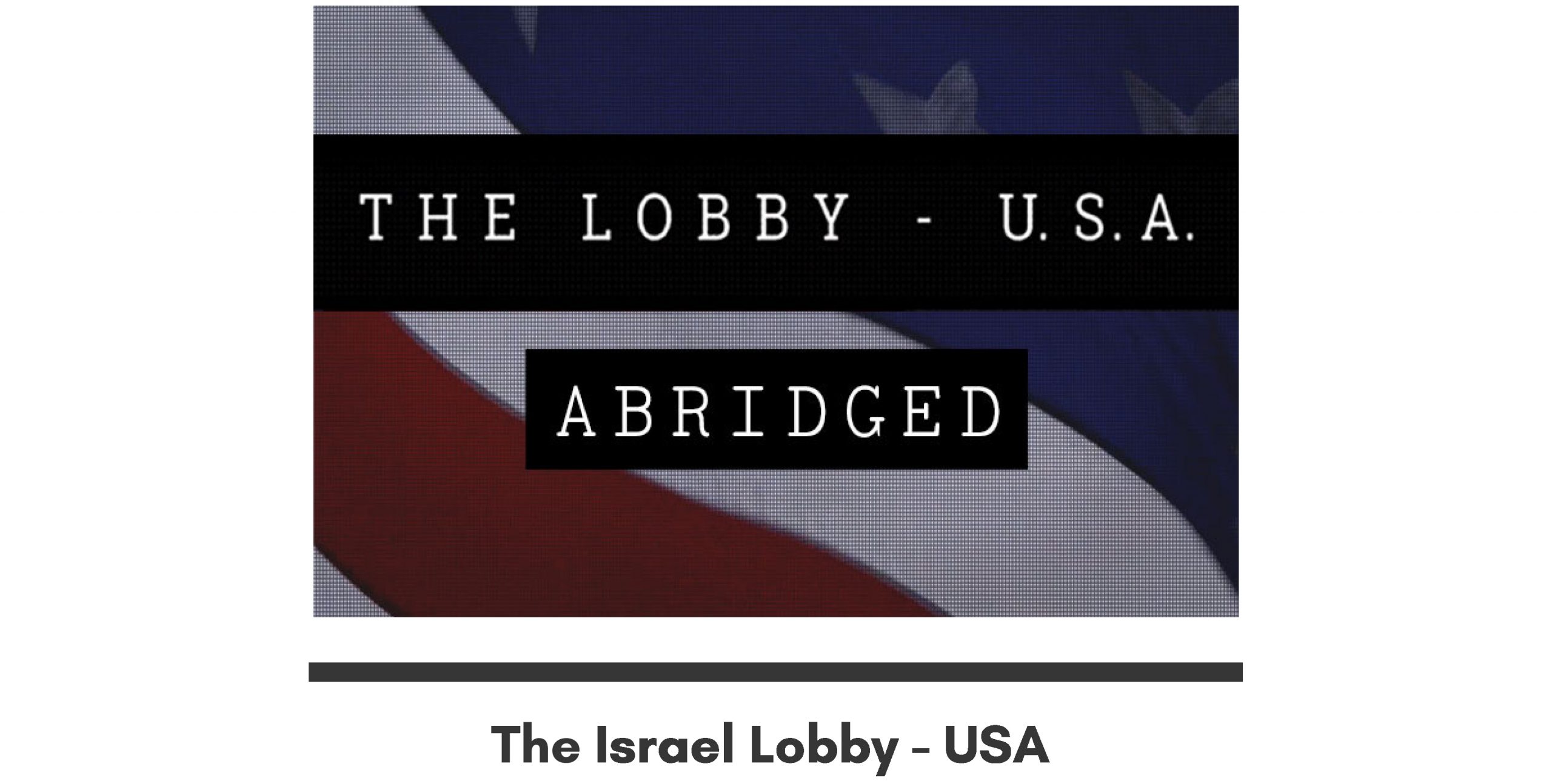 The Israel Lobby